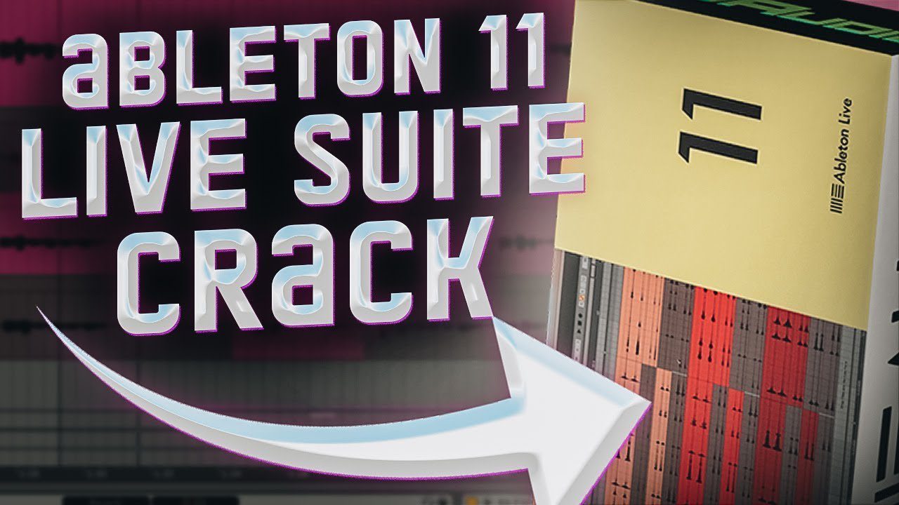 Ableton 11 Live Suite Crack: A software interface displaying Ableton Live Suite with cracked version activation.